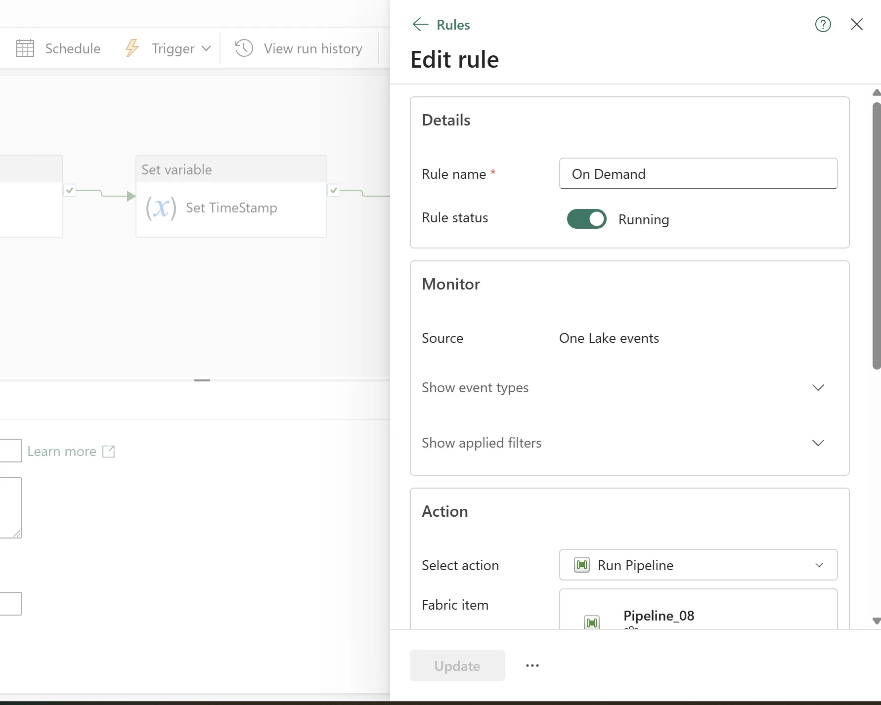 Fabric Activator Edit rule panel. Rule name is On Demand, rule status is Running, monitor source is One Lake events, and the configured action is Run Pipeline against Fabric item Pipeline_08.
