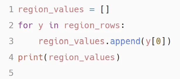 PySpark cell: region_values equals an empty list, then a for loop over region_rows appending y［0］ to region_values, then printing it.